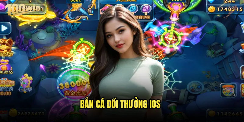 Bắn cá đổi thưởng iOS
