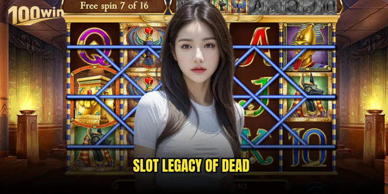Slot Legacy of Dead