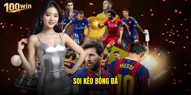 soi kèo bóng đá